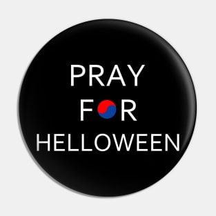 Pray For Helloween Pin