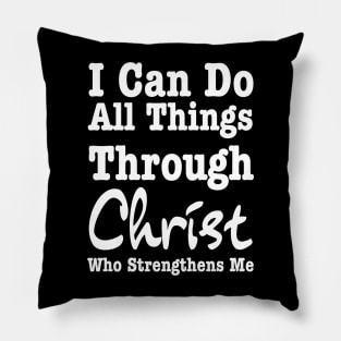 Philippians 4 13-Bible Quotes Pillow