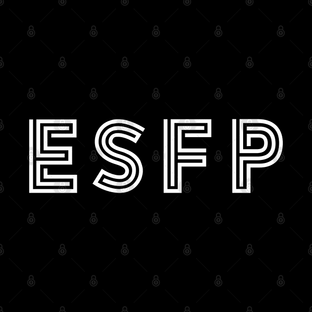 ESFP ver. 2 by Teeworthy Designs