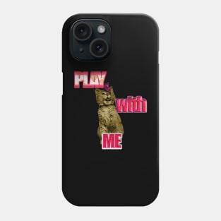 play with me cat Phone Case