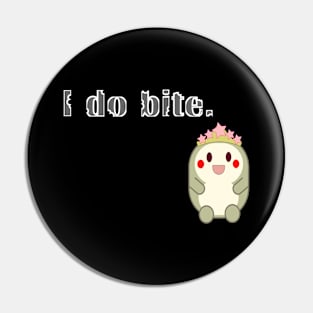 I do bite. cute 3 (White frame) Pin