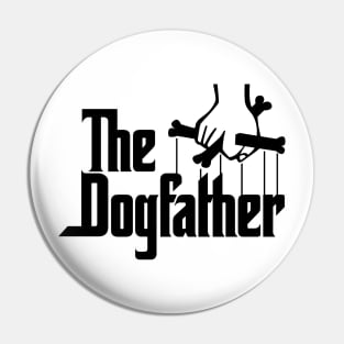 THE DOGFATHER Pin