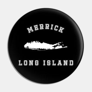 Merrick Long Island (Dark Colors) Pin