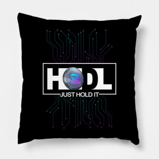 Just Hodl Solana SOL Pillow