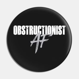 OBSTRUCTIONIST AF Pin