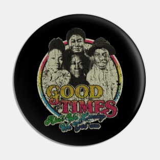 RETRO STYLE - GOOD TIMES tv shows 70S Pin