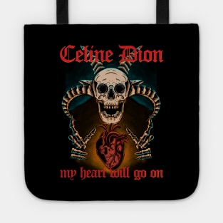 Celine Dion my heart will go on metal Tote