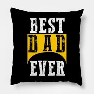 Best dad ever Pillow