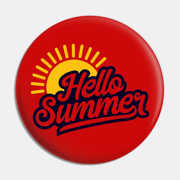 Hello Summer Sunshine Pin by YOYtees