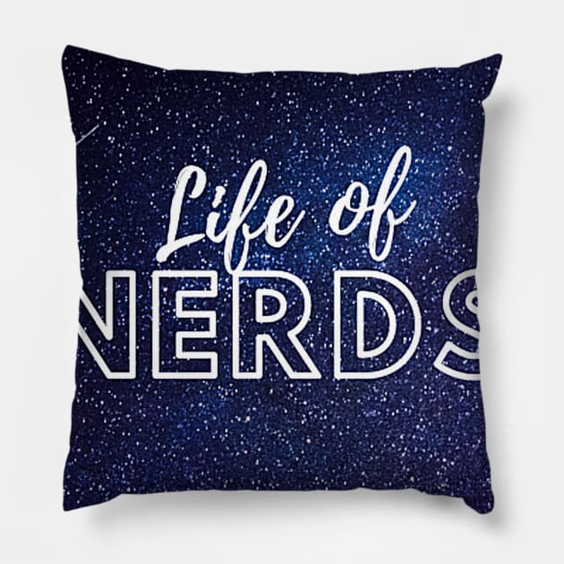 Life of Nerds Store Pillow by Life of Nerds Store