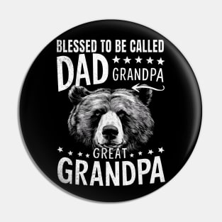 Blessed To Be Called Dad Grandpa Great Grandpa Father's Day Pin