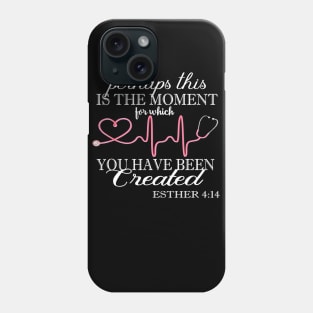 Doctor Nurse Hero Moment Created Bible Verse Phone Case