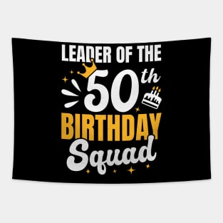 Leader of the 50th birthday squad Tapestry