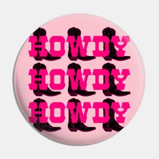 Howdy Cowboy Pin