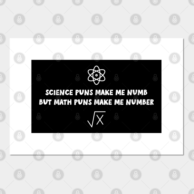 Funny Math Pun - Funny Math - Posters and Art Prints | TeePublic Funny Math Pun - Funny Math - Posters and Art Prints | TeePublic