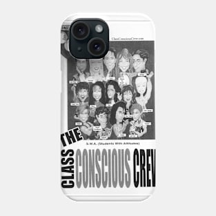 The Class Conscious Crew Phone Case