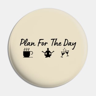 Plan for the day Pin