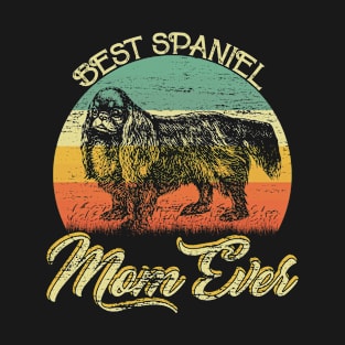 BEST Spaniel MOM EVER, Vintage Dog T-Shirt