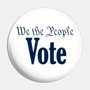 We the people vote Pin