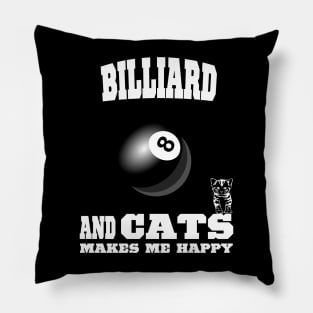 Billiard And Cats Makes Me Happy Pillow