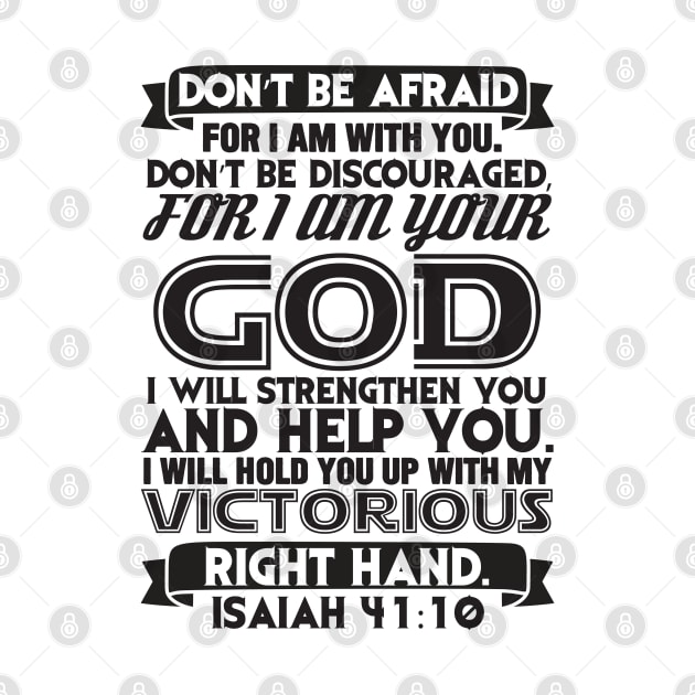 Isaiah 41:10 by Plushism