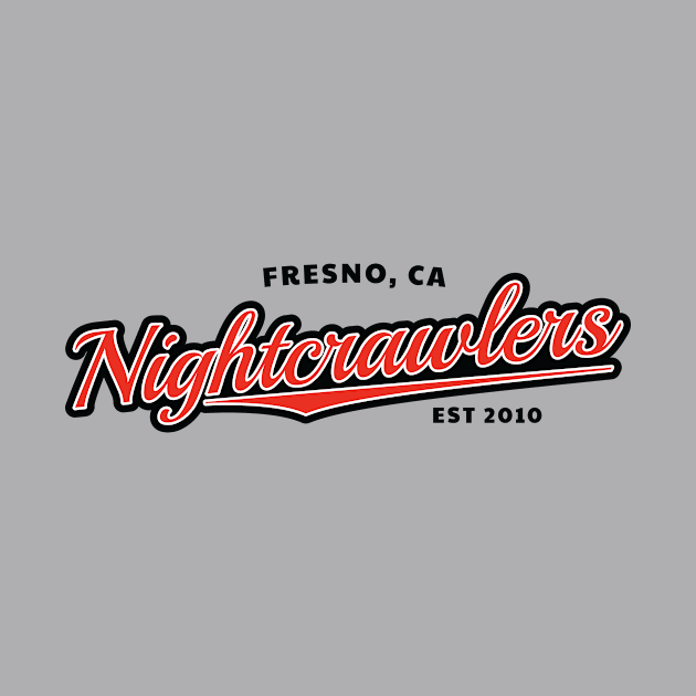 Fresno Nightcrawlers by Wild Hunt