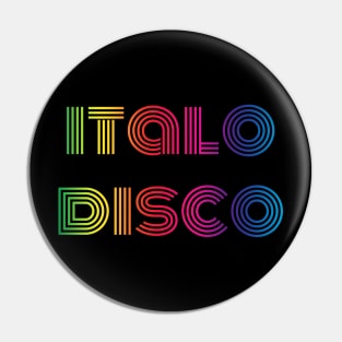 Italo disco Pin