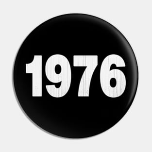 1976 Vintage Pin