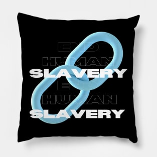 End Human Slavery Pillow