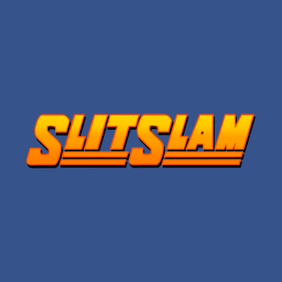 SLIT SLAM T-Shirt