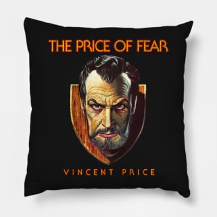 The Price of Fear Pillow