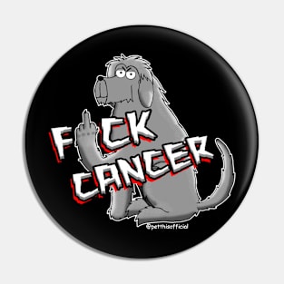 Dee FK Cancer Pin