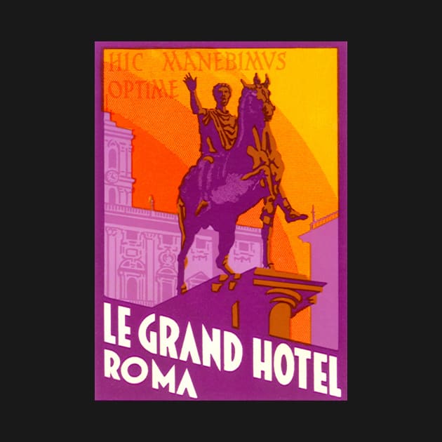Vintage Travel Poster, Le Grand Hotel by MasterpieceCafe