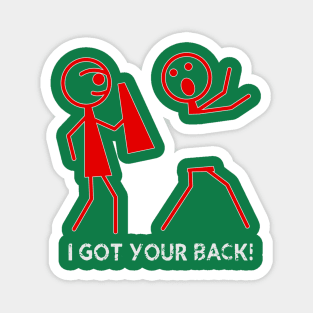 I Got Your Back Magnet