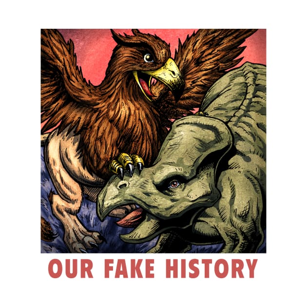 Griffins by Our Fake History