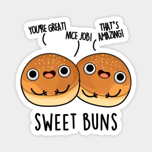 Sweet Buns Cute Baking Pun Magnet