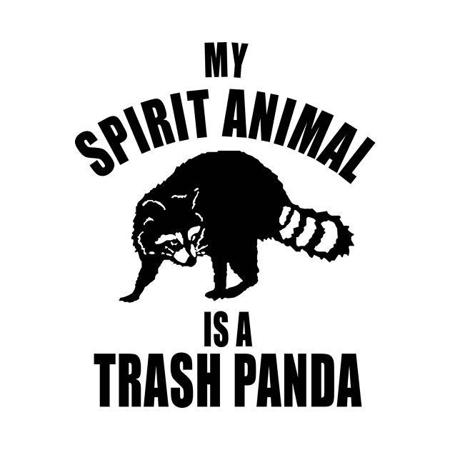 My spirit animal is a trash panda by newledesigns