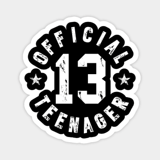 Official Teenager T-Shirt 13th Birthday Tee for Boys Girls Magnet