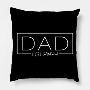 Dad Est. 2024 Expect Baby 2024 Cute Father 2024 New Dad 2024 Pillow