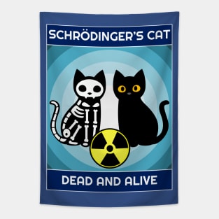 Schrodinger's Cat Dead And Alive Tapestry