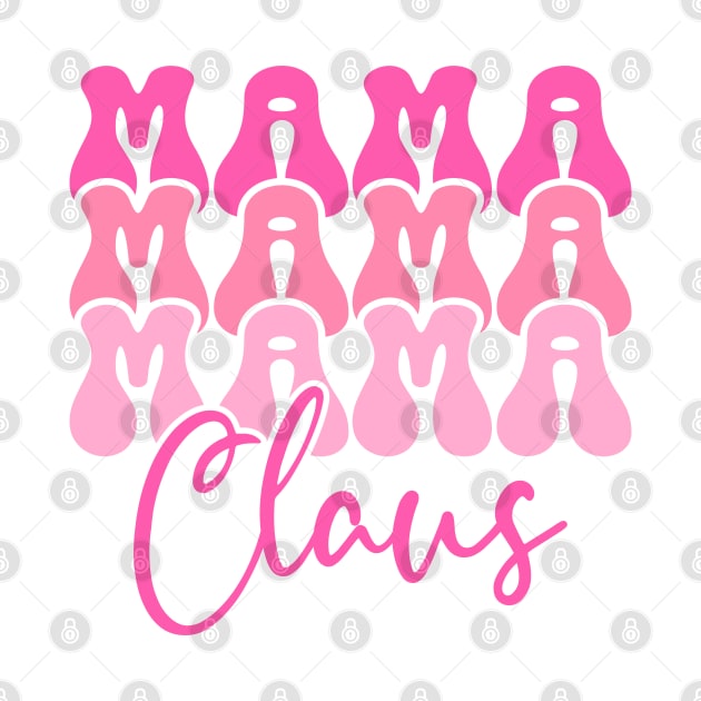 Mama Claus Retro Pink Christmas Design by Hobbybox