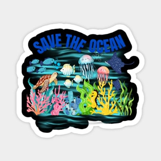 SAVE THE OCEAN! Magnet