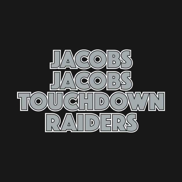 JACOBS JACOBS TOUCHDOWN RAIDERS by halfzero