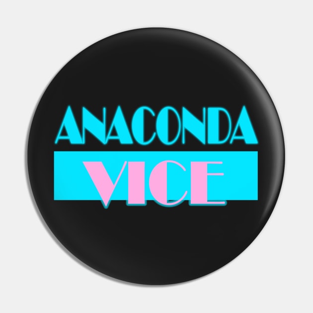 Anaconda Vice Pin by Heel Shirts