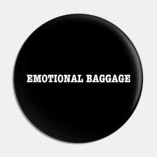 Emotional baggage simple typograph therapy humor Pin