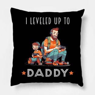 I Leveled Up To Daddy 2023 Promoted To Dad Pillow