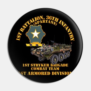 1st Bn 36th Infantry -  1st Stryker Bde Cbt Tm - 1st AR Div Pin