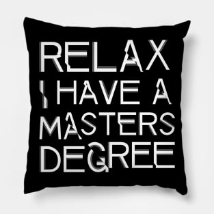 'Masters Degree' Funny Student Gift Pillow