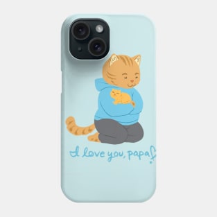 I Love you papa Phone Case