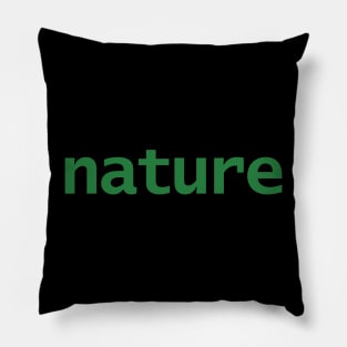 Nature Typography Green Text Pillow